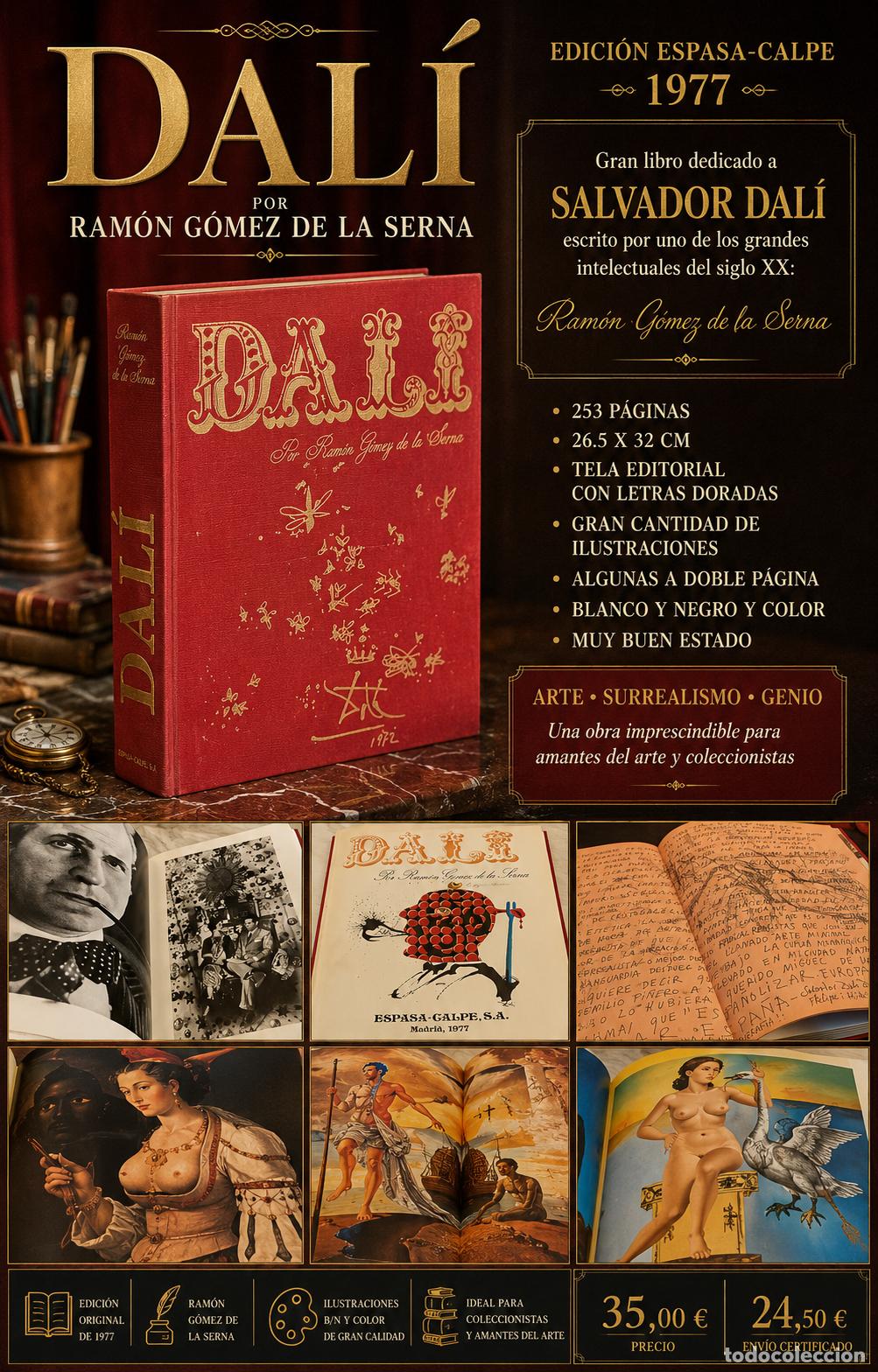 Libros de segunda mano: DAL&Iacute; | RAM&Oacute;N G&Oacute;MEZ DE LA SERNA | ESPASA CALPE 1977 | ARTE SURREALISTA | GRAN FORMATO