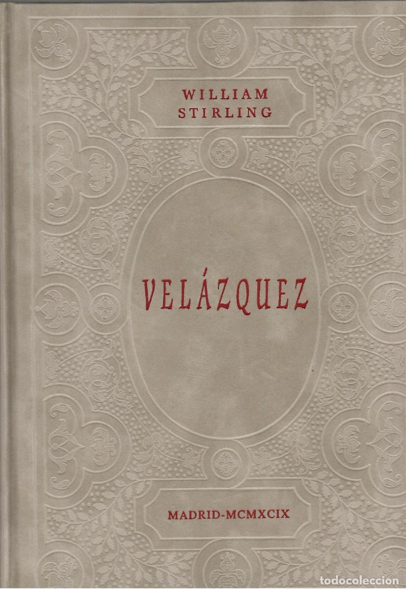 Libros de segunda mano: VEL&Aacute;ZQUEZ / WILLIAM STIRLING - Foto 1