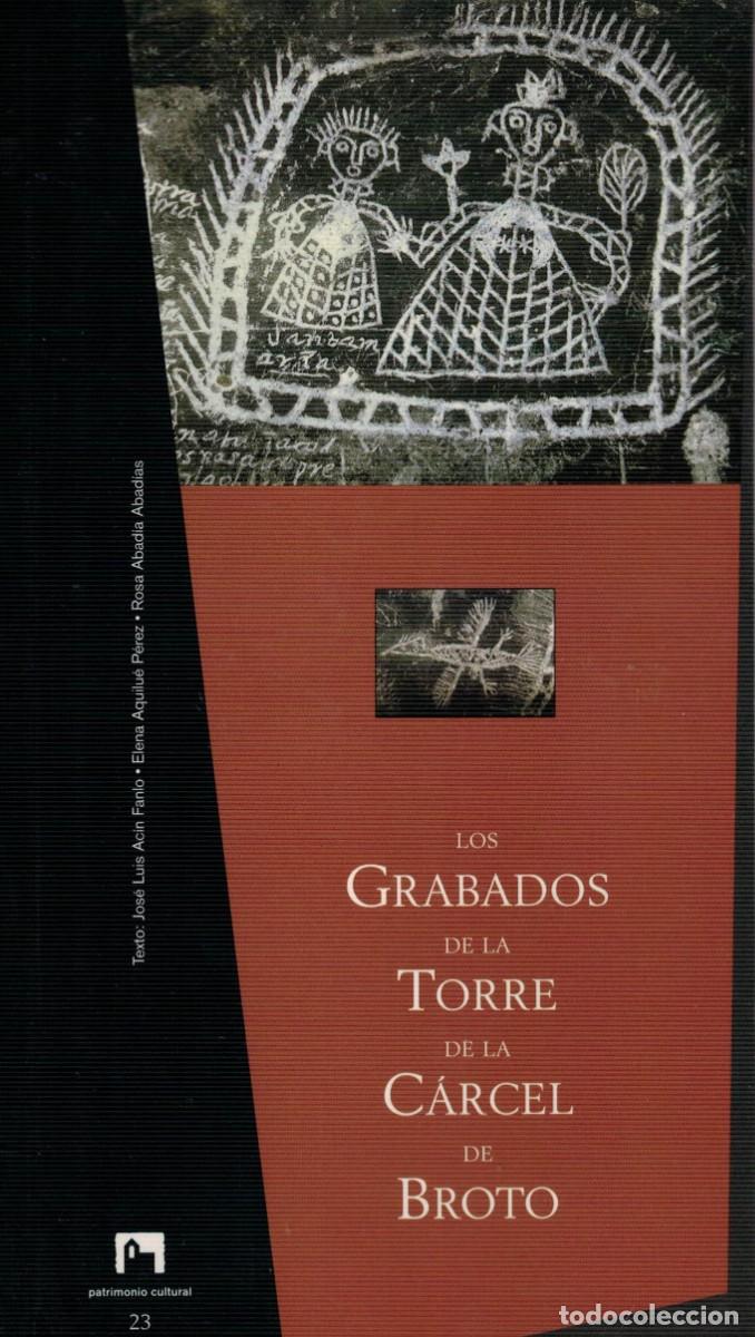 Libros de segunda mano: Los Grabados de la Torre de la C&aacute;rcel de Broto
