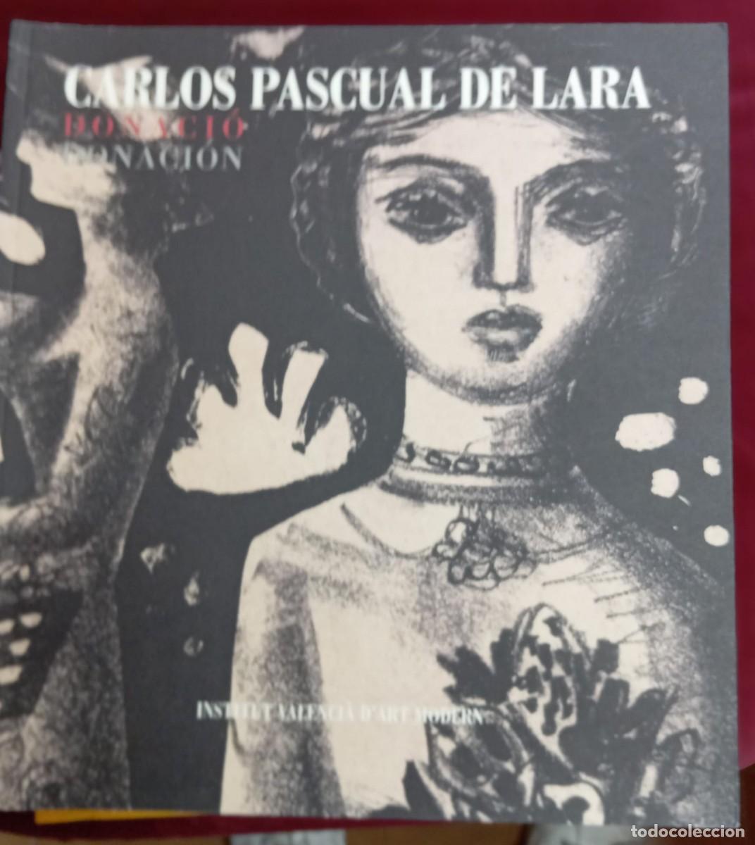 Libros de segunda mano: CARLOS PASCUAL DE LARA: DONACI&Oacute;N