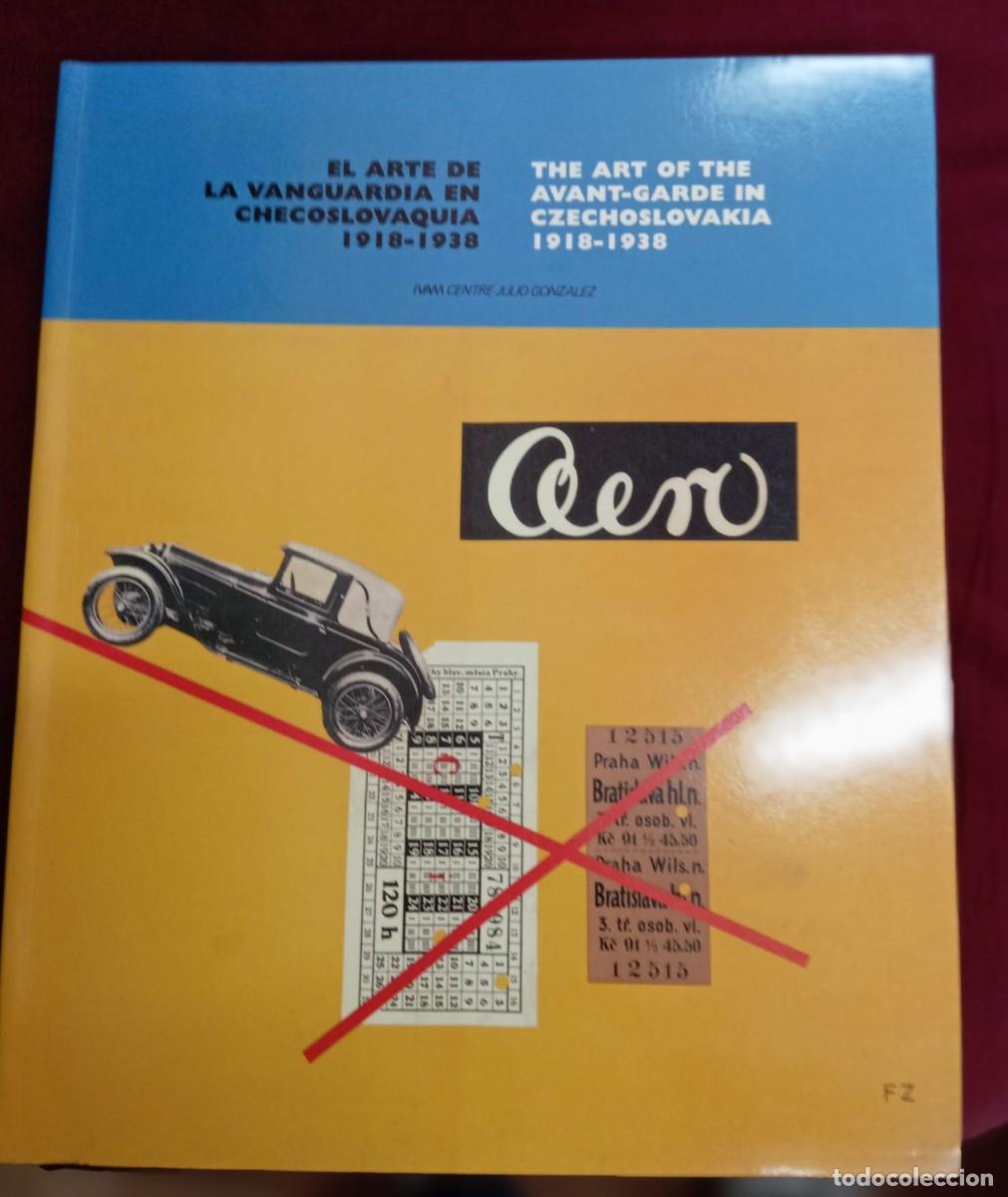 Libros de segunda mano: EL ARTE DE VANGUARDIA EN CHECOSLOVAQUIA 1918-1938