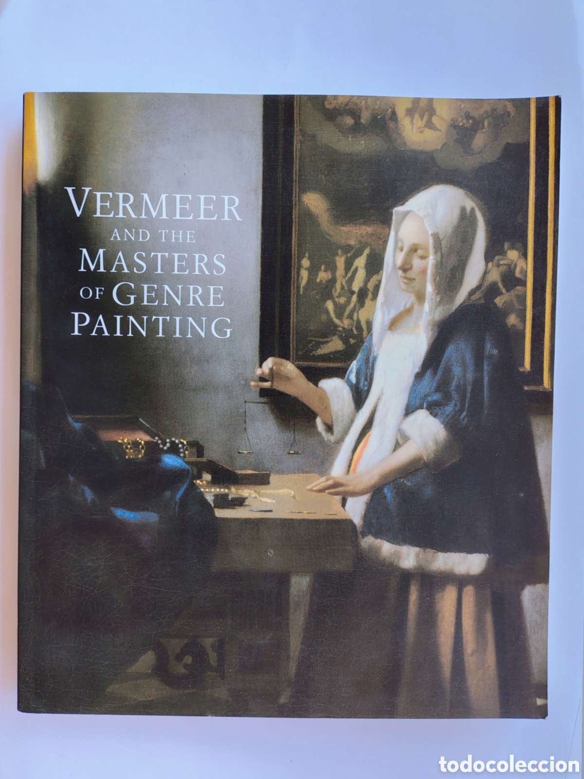 Libros de segunda mano: Vermeer and the Masters of Genre Painting: Inspiration and Rivalry &ndash; Adriaan E. Waiboer | Yale Unive