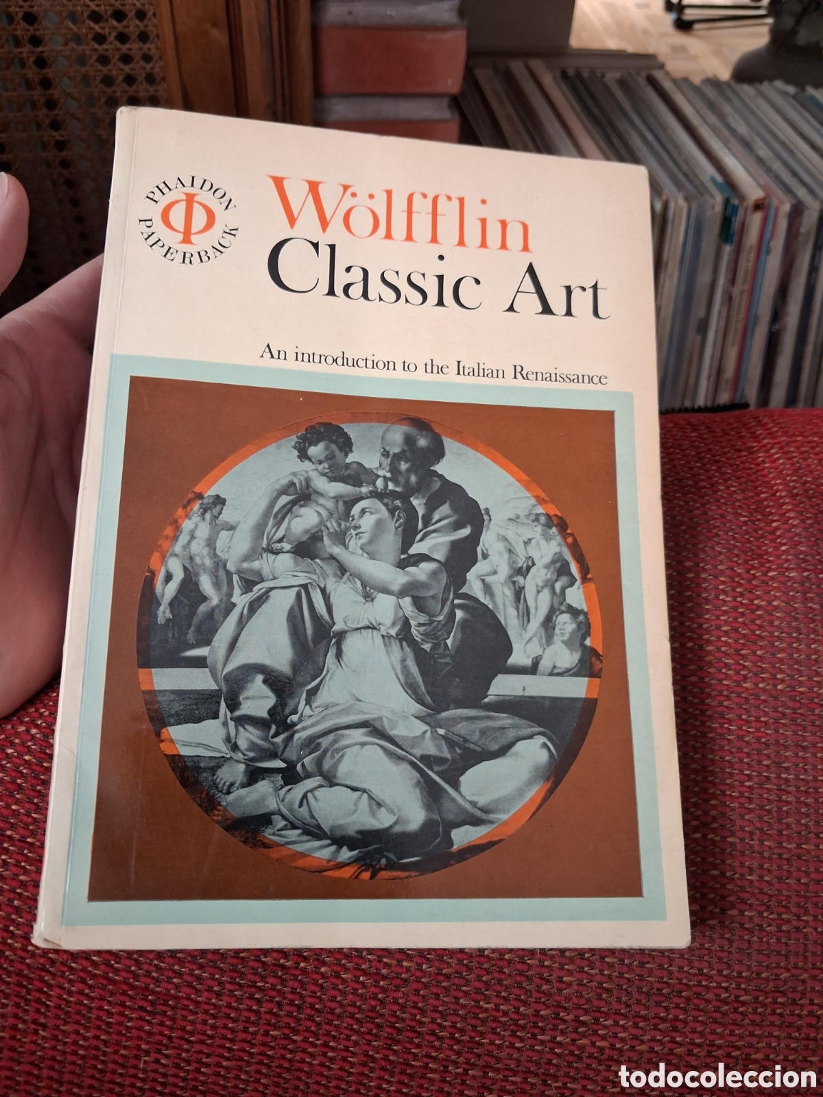 Libros de segunda mano: Classical art. An introduction to the Italian Renaissance, Heinrich W&ouml;lfflin