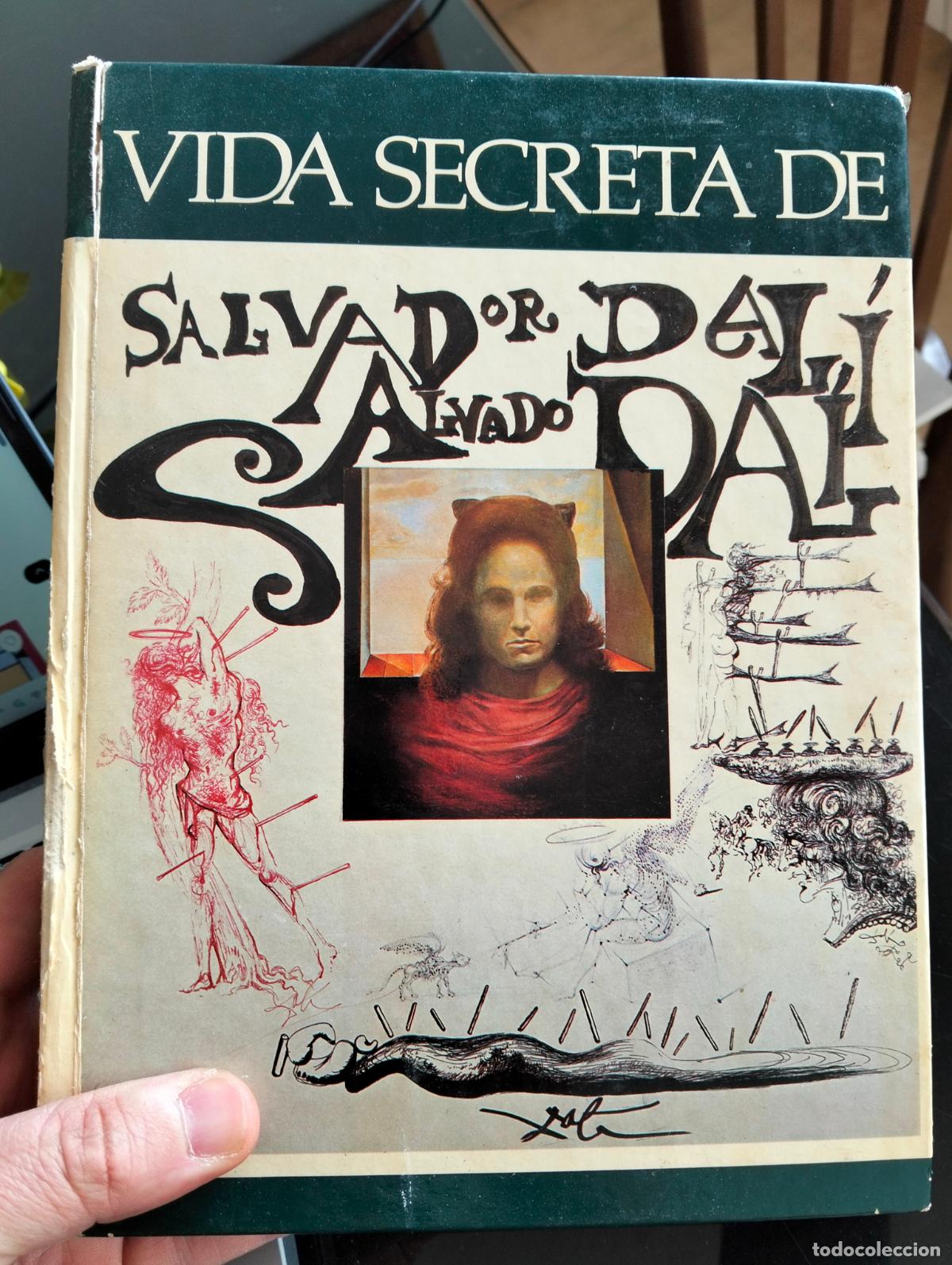 Libros de segunda mano: Arte. Esoterismo. Vida Secreta de Salvador Dali, 1981 ed Dasa, VISITA MI CATALOGO L55