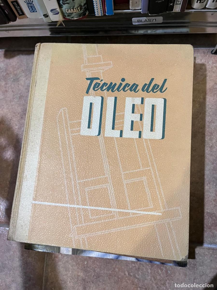 Libri di seconda mano: BLAS71 &ndash; T&eacute;cnica del &oacute;leo &ndash;