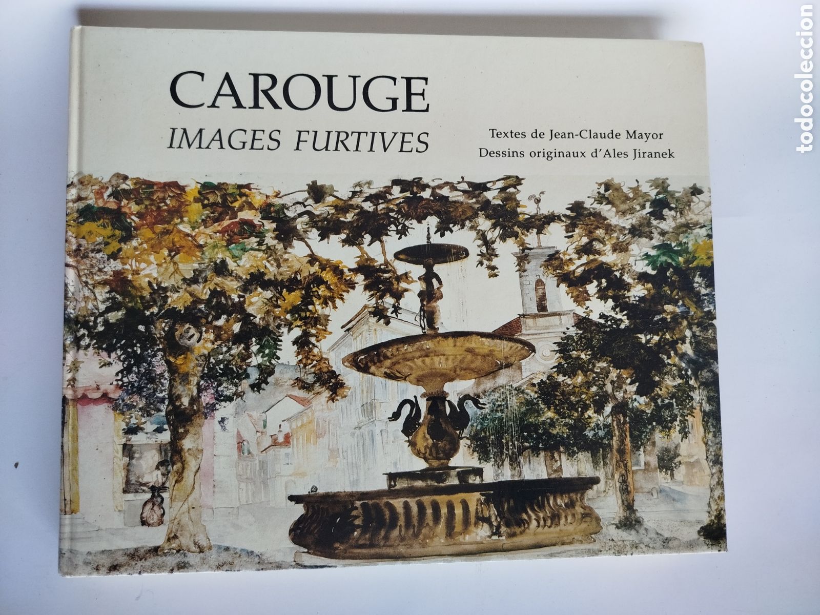 Libros de segunda mano: Carouge. Images furtives de Al&egrave;s Jiranek y Jean-Claude Mayor. &Eacute;ditions Slatkine Gen&egrave;ve 1995