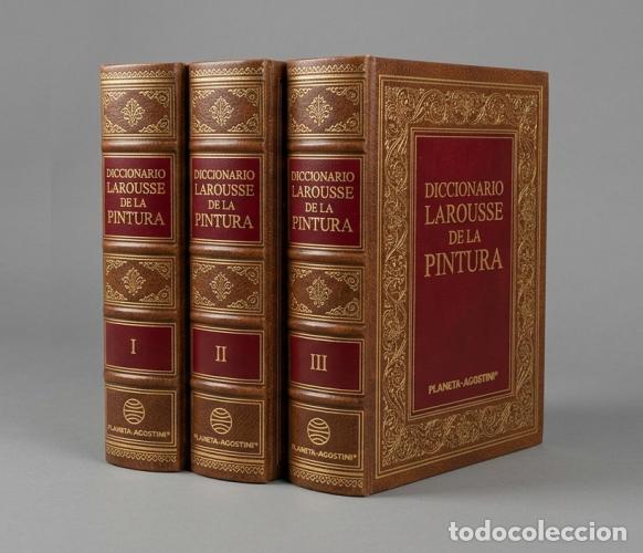 Libros de segunda mano: �F2180 - [COMPLETO 3 TOMOS]. PINTURA. DICCIONARIO LAROUSSE. ESCUELAS. TENDENCIAS. TECNICAS.