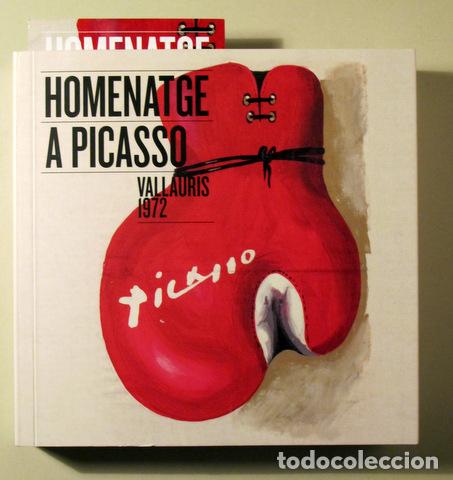 Libros de segunda mano: Picasso, Pablo, molts altres autors - HOMENATGE A PICASSO VALLAURIS 1972 - Barcelona 2022 - Molt l&middot;l