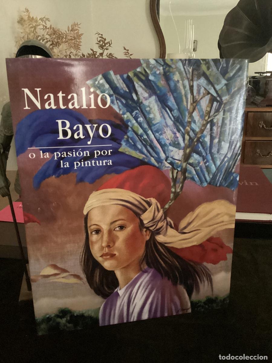 Libros de segunda mano: CONCHA LOMBA SERRANO - NATALIO BAYO O LA PASION POR LA PINTURA - CAJALON 2001
