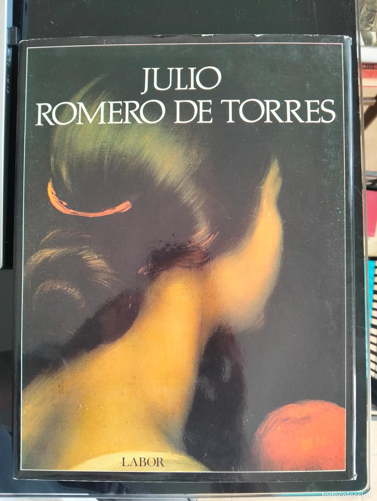 Libros de segunda mano: Arte. Pintura. Julio Romero de Torres, ed Labor, 1980 VISITA MI CATALOGO L55