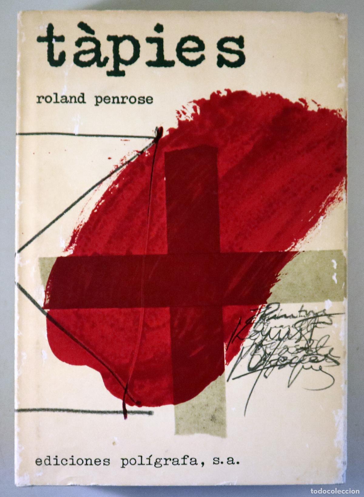Gebrauchte B&uuml;cher: T&agrave;pies, Antoni - PENROSE, Roland - T&Agrave;PIES - Barcelona 1986 - Muy ilustrado