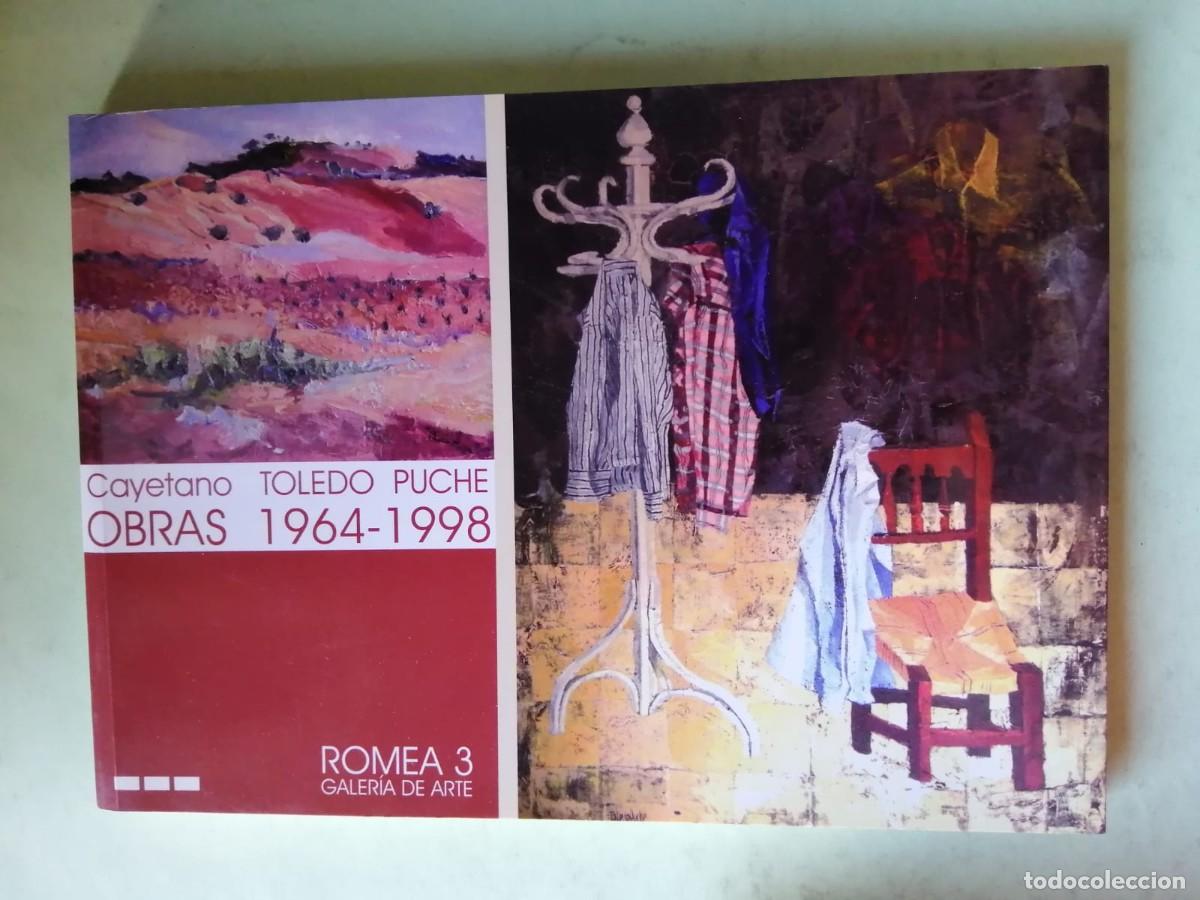 Gebrauchte B&uuml;cher: CAYETANO TOLEDO PUCHE. OBRAS (1964 - 1998)