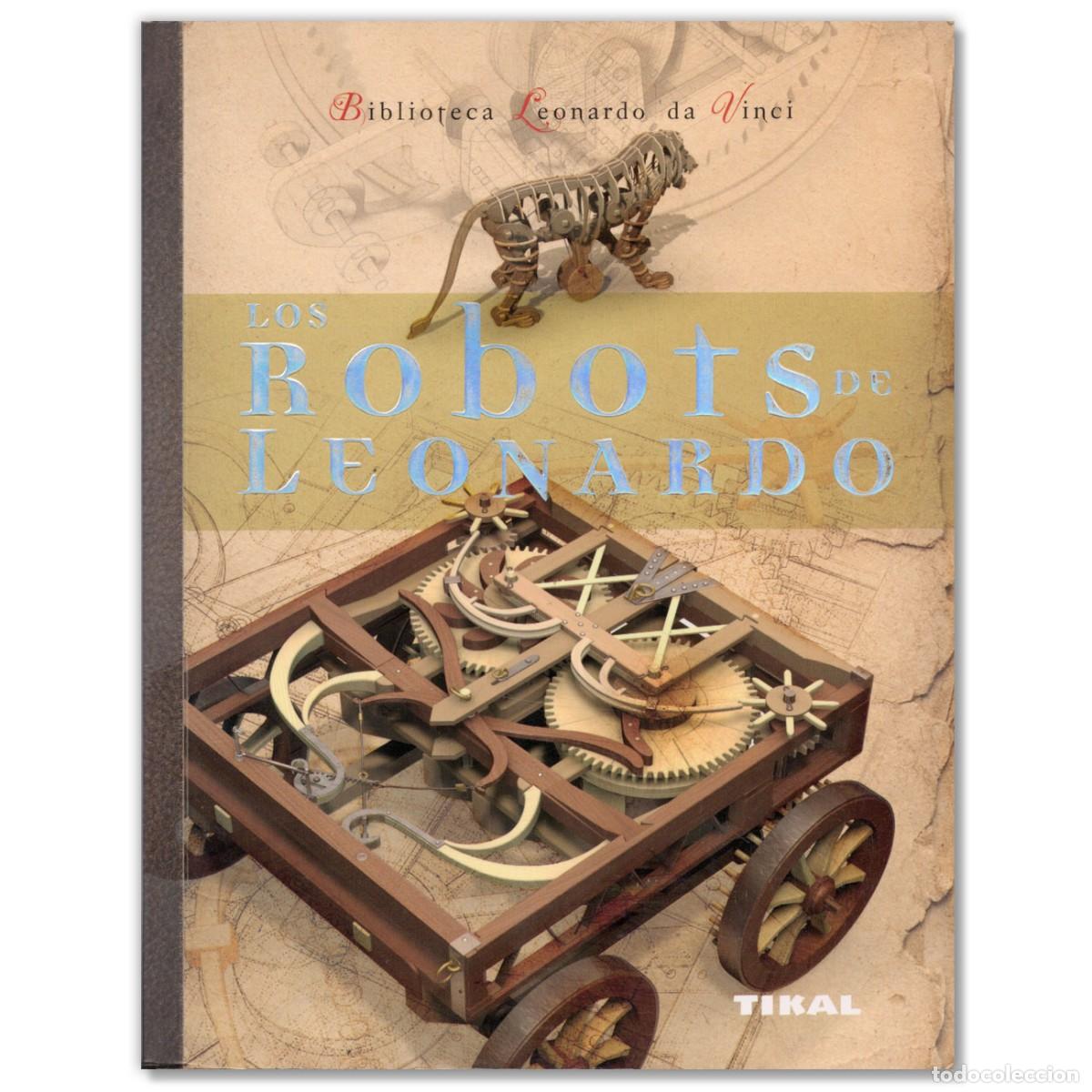 Libros de segunda mano: LOS ROBOTS DE LEONARDO