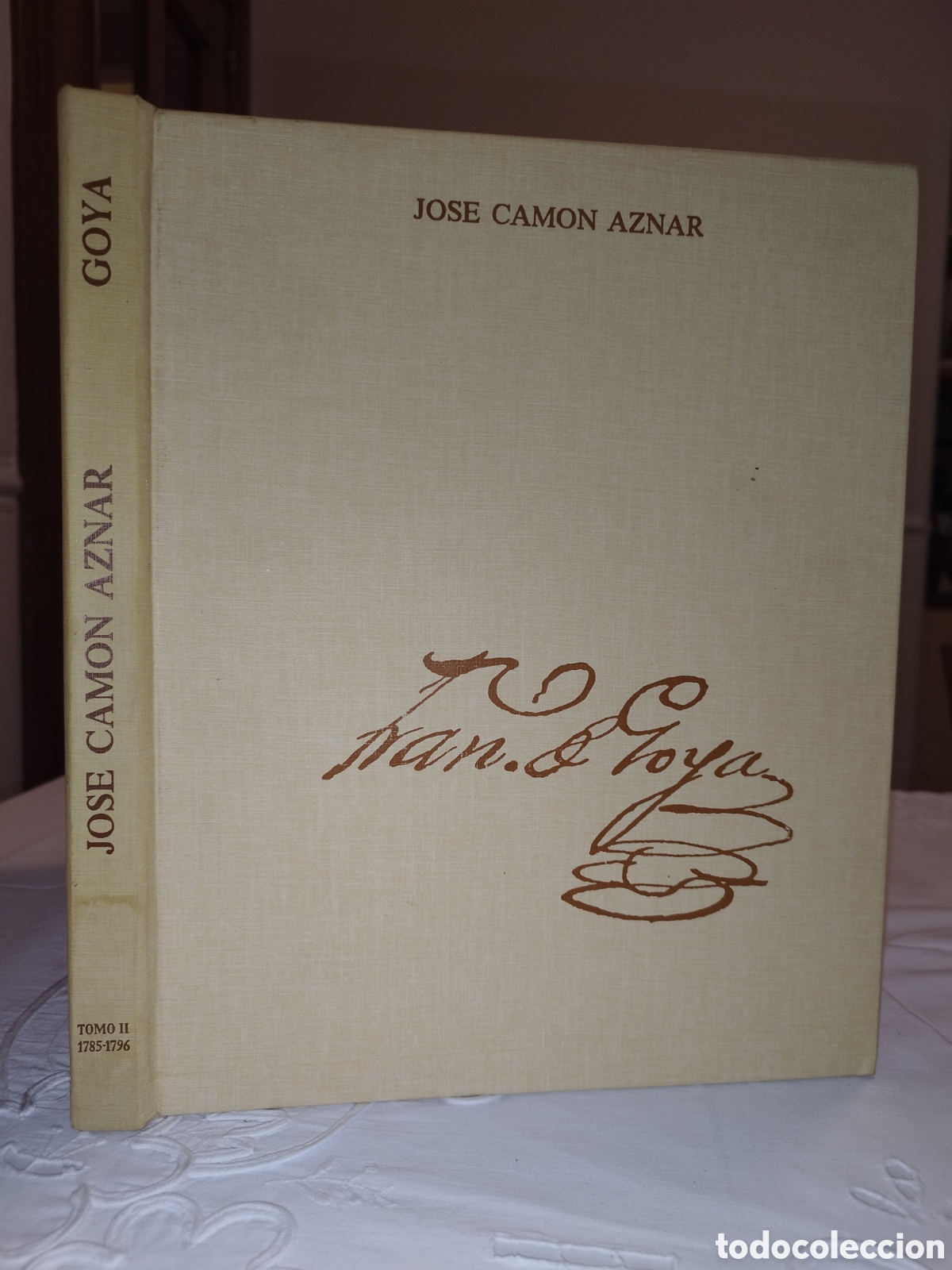 Libros de segunda mano: GOYA.- TOMO II (1785-1796).- JOSE CAMON AZNAR. ED. CAZAR, 1981 PRIMERA EDICION. ILUSTRADO
