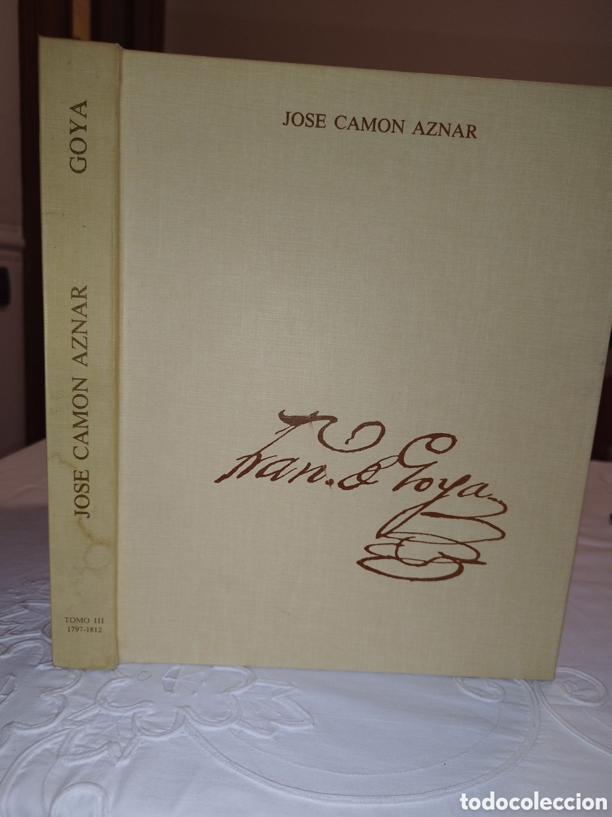 Libros de segunda mano: GOYA. TOMO III (1797-1812).- JOSE CAMON AZNAR. ED. CAZAR, 1981 PRIMERA EDICION ILUSTRADO.
