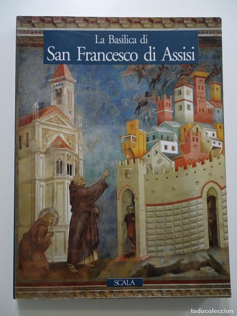 Libros de segunda mano: Elvio Lunghi: La Basilica di San Francesco di Assisi. Scala. Libro en italiano.