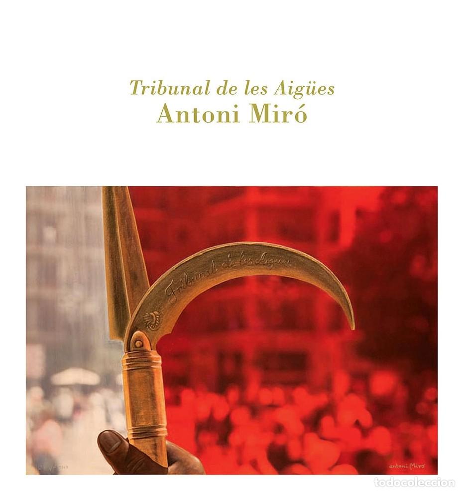 Livros em segunda m&atilde;o: Toni Mir&oacute;. El Tribunal de les Aig&uuml;es