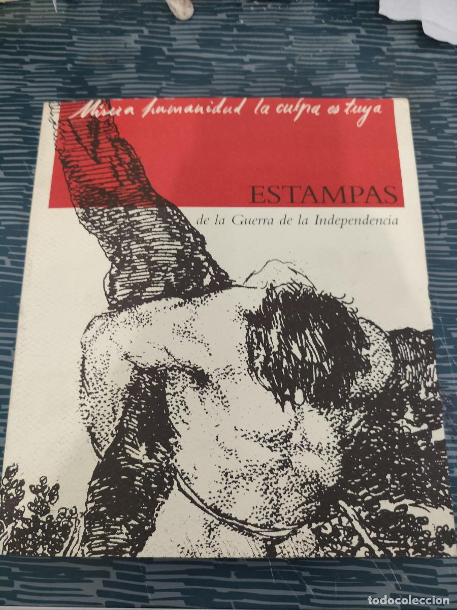 Libros de segunda mano: ESTAMPAS DE LA GUERRA DE INDEPENDENCIA,VARIAS COLECCIONES, MADRID,1996,262 P&Aacute;GINAS.