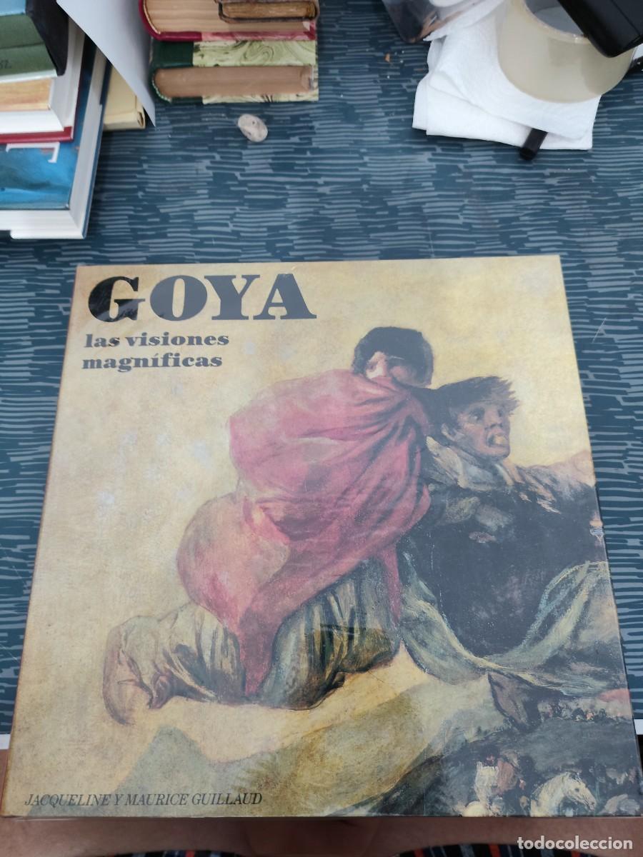 Libros de segunda mano: GOYA,LAS VISIONES MAGNIFICAS, JACQUELINE Y MAURICE GUILLAUD,1987,VER FOTOS.