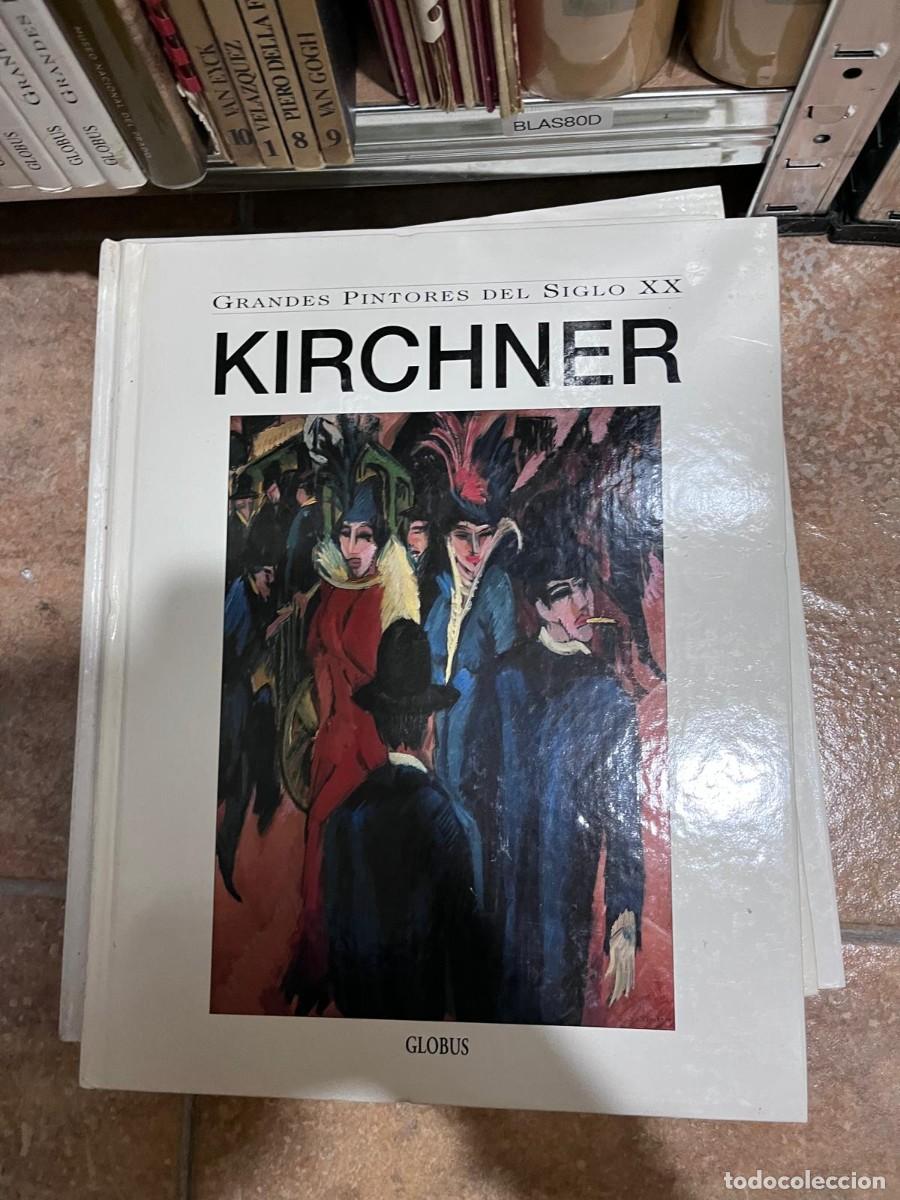 Libros de segunda mano: BLAS80D - Grandes Pintores del Siglo XX: Kirchner &mdash; Globus