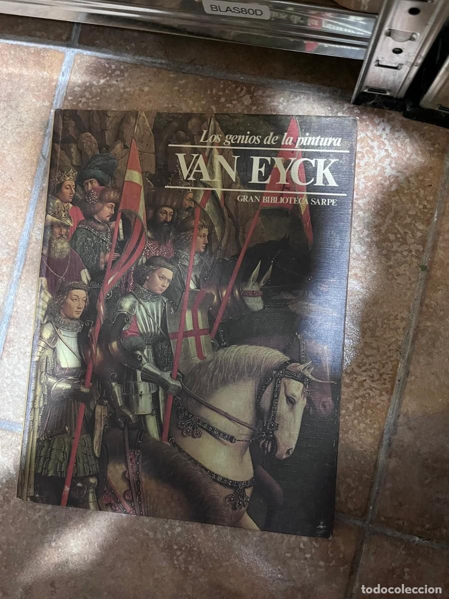 Libros de segunda mano: BLAS80D &mdash; Van Eyck (Los genios de la pintura) &mdash; Obra colectiva &mdash; Sarpe &mdash;