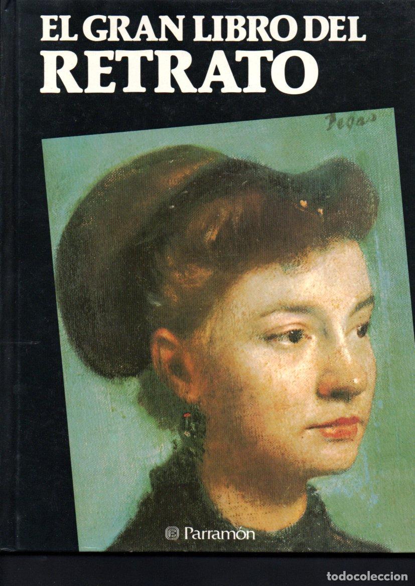 Libros de segunda mano: PARRAM&Oacute;N : EL GRAN LIBRO DEL RETRATO (1998)