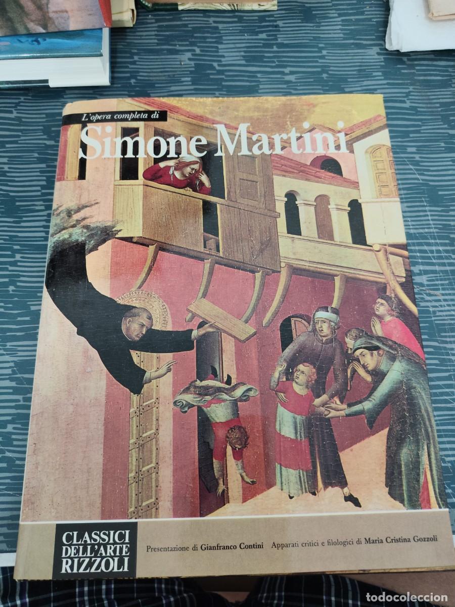 Libros de segunda mano: L'OPERA COMPLETA DI SIMONE MARTINI,GIANFRANCO CONTINI,RIZZOLI EDITORES,1970,106 P&Aacute;GINAS.