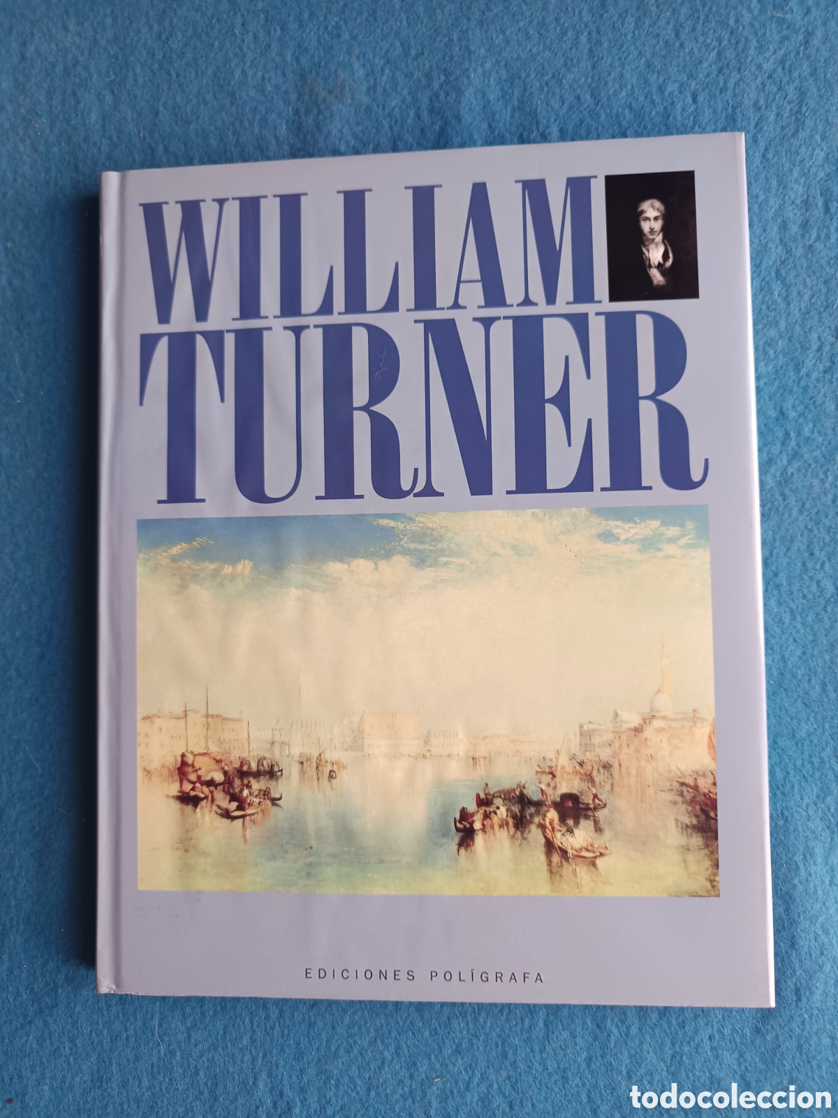 Libros de segunda mano: WILLIAM TURNER - EDICIONES POLIGRAFA