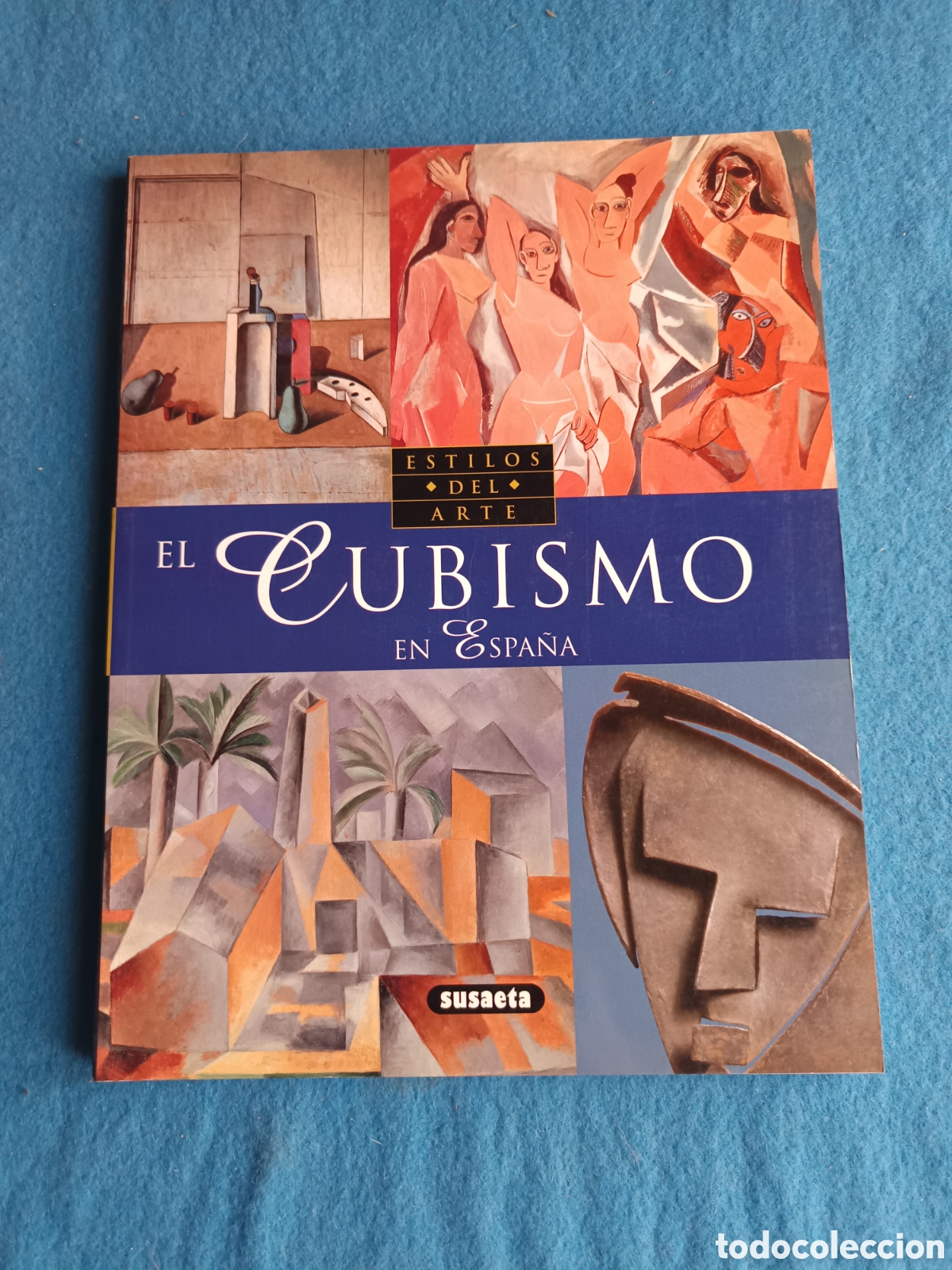 Libros de segunda mano: EL CUBISMO EN ESPA&Ntilde;A. ESTILOS DEL ARTE. SUSAETA
