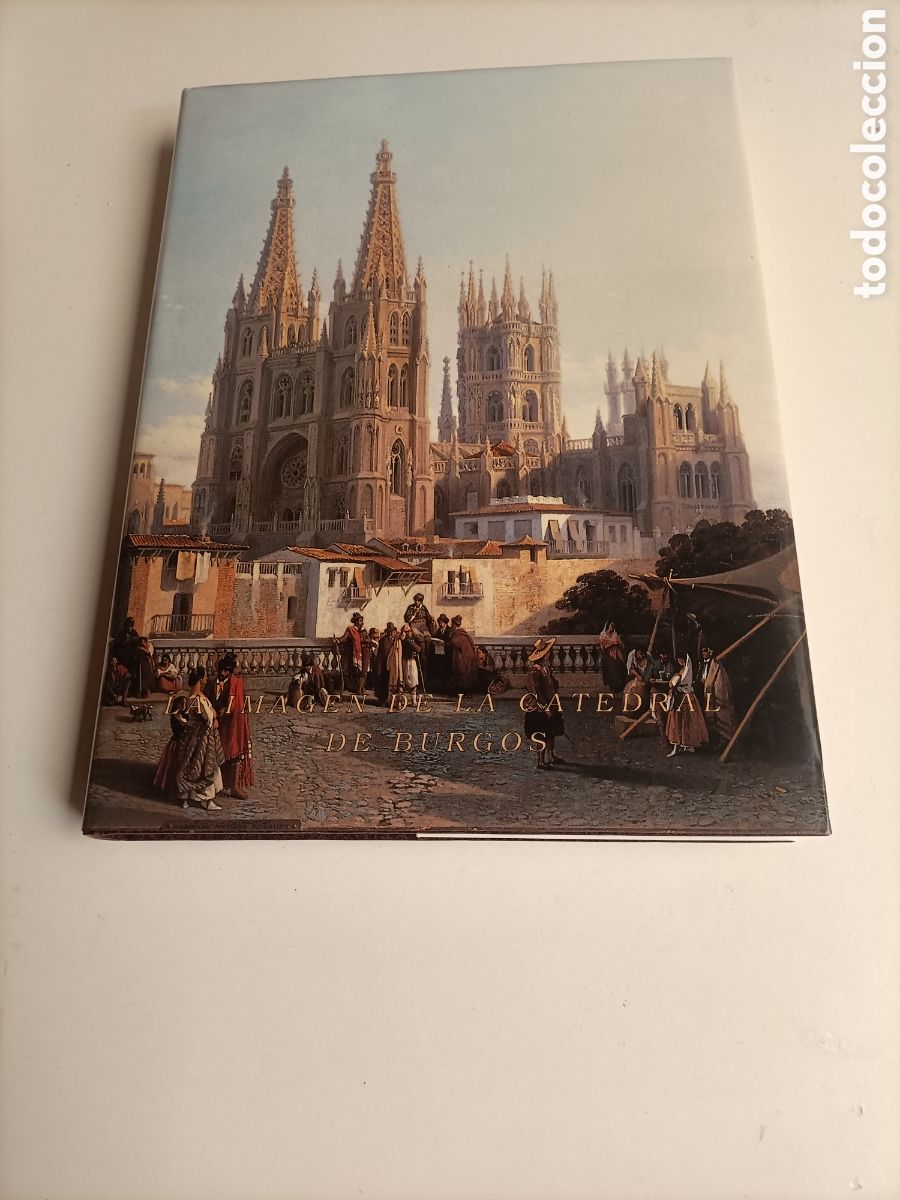 Libros de segunda mano: Imagen de la catedral de Burgo. 11 vista del templo burgal&eacute;s.