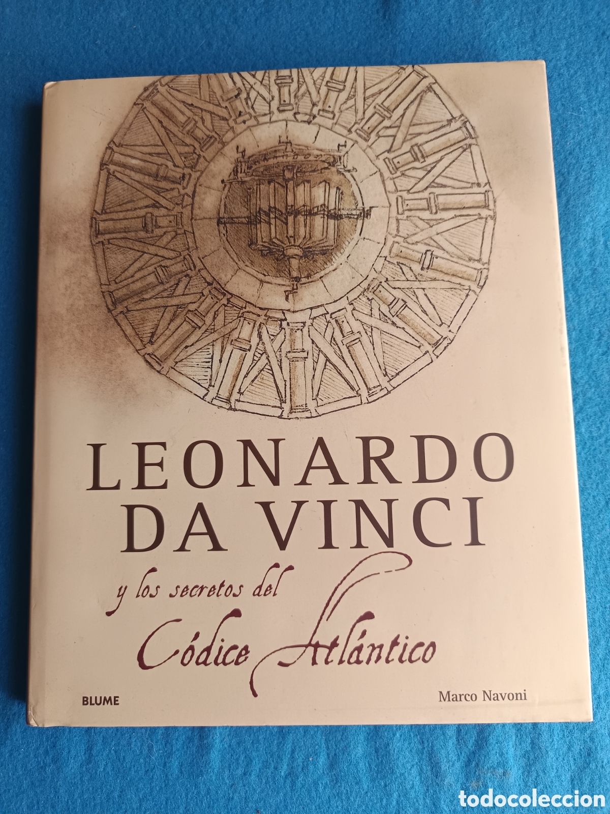 Libros de segunda mano: LEONARDO DA VINCI Y LOS SECRETOS DEL C&Oacute;DICE ATL&Aacute;NTICO.- MARCO NAVONI