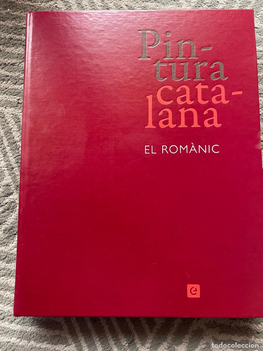 Libros de segunda mano: Pintura Catalana: El Rom&agrave;nic &ndash; Libro de arte gran formato