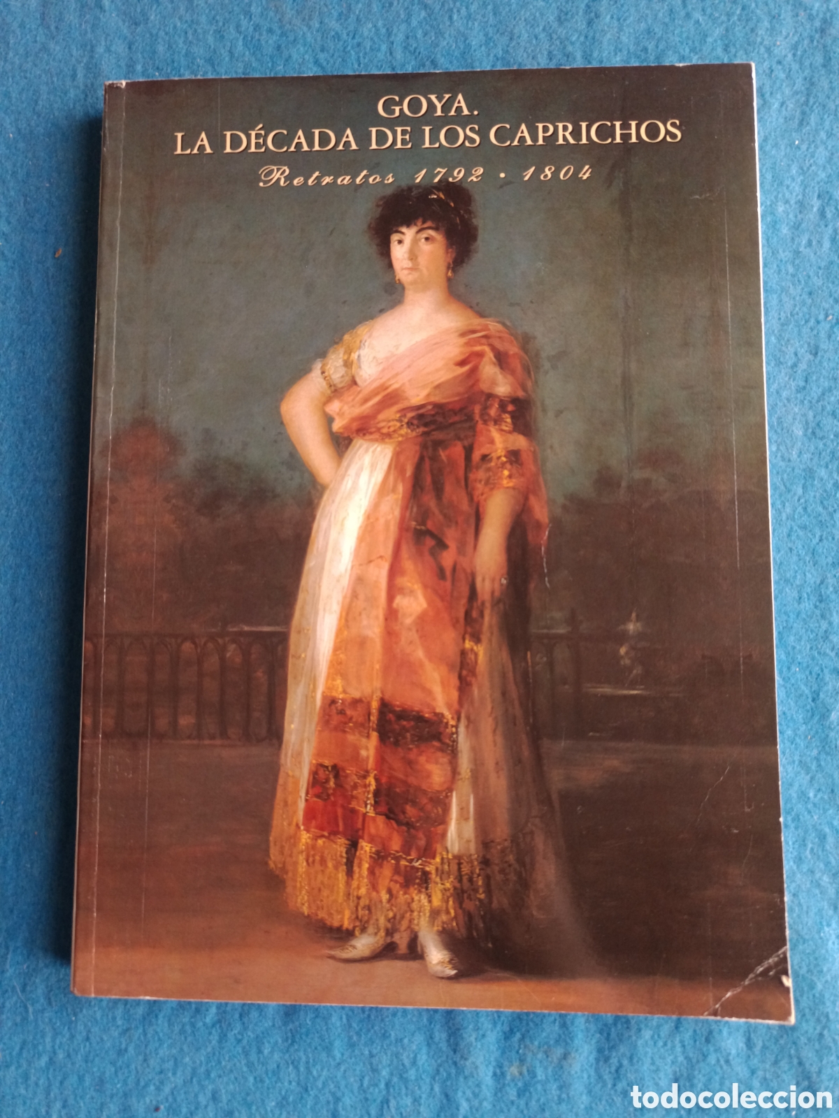 Libros de segunda mano: Goya, la d&eacute;cada de los caprichos. Retratos 1792 - 1804
