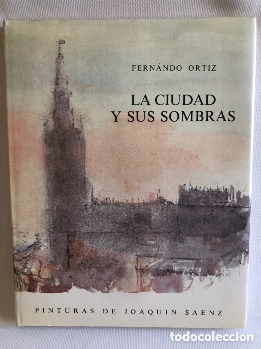 Libros de segunda mano: LA CIUDAD Y SUS SOMBRAS - Fernando Ortiz ( Poes&iacute;as) - Joaqu&iacute;n Saenz (Pinturas)