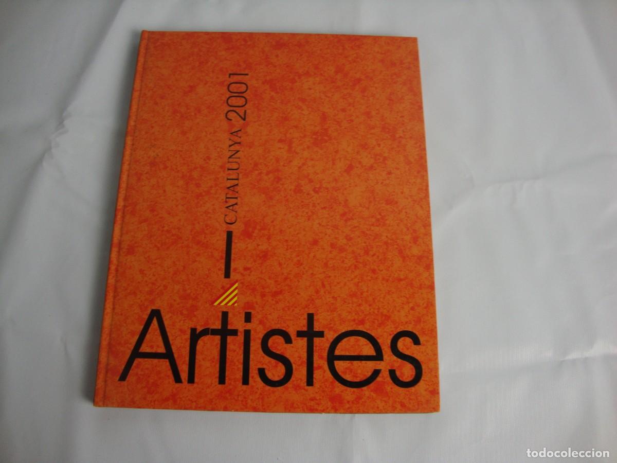 Libros de segunda mano: Artistes Catalunya 2001 Editor Vicen&ccedil; Coromina
