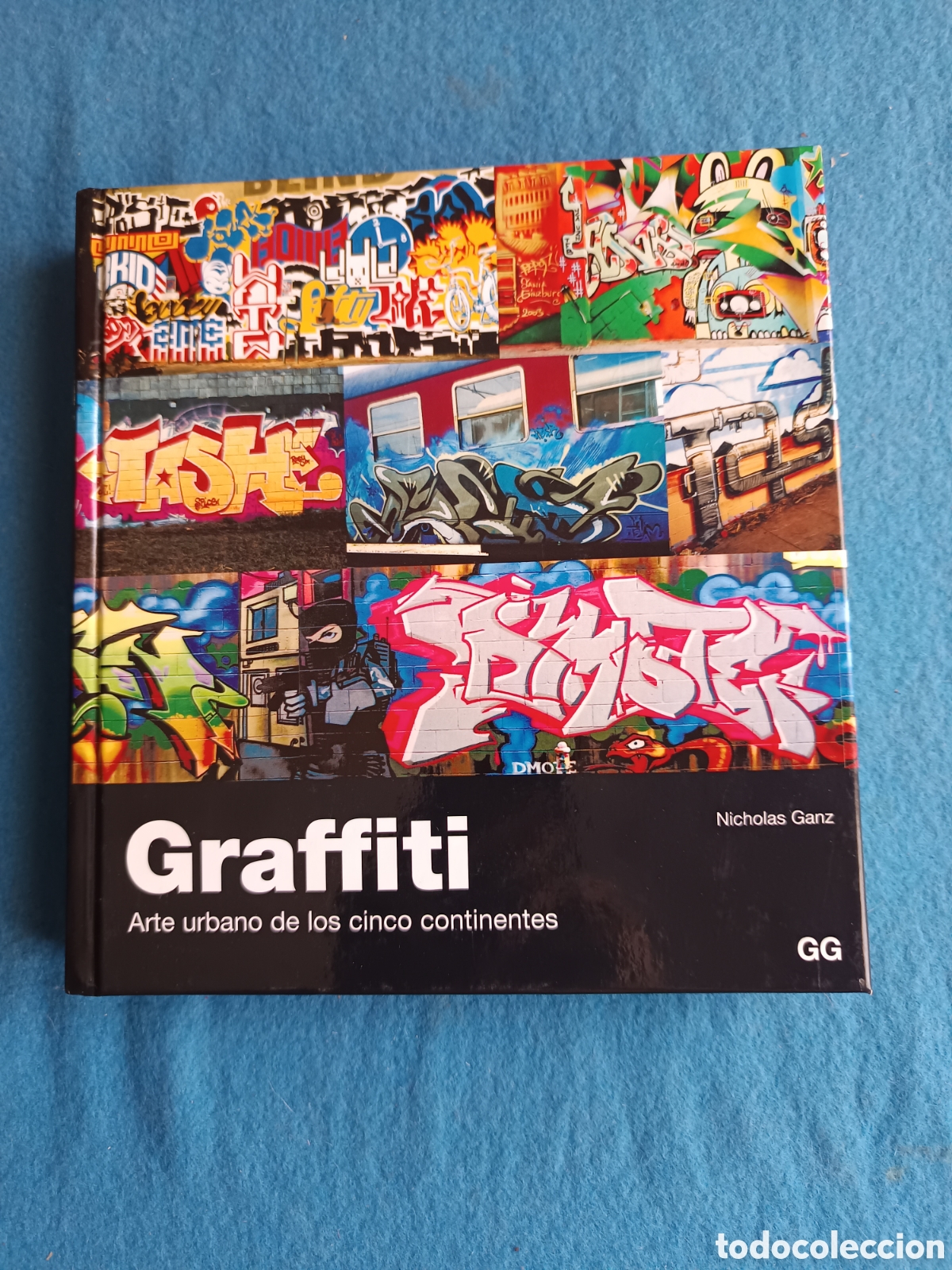 Libros de segunda mano: Nicholas Ganz - Graffiti. Arte urbano de los cinco continentes - GG Gustavo Gili