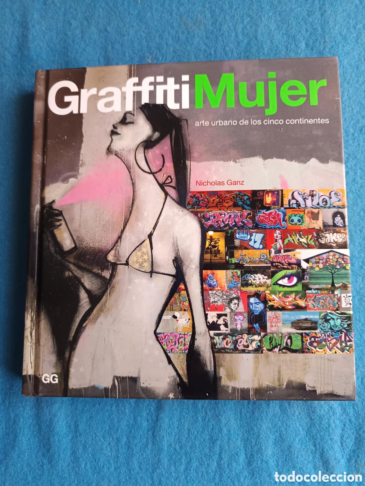 Libros de segunda mano: Graffiti Women. Nicolas Ganz