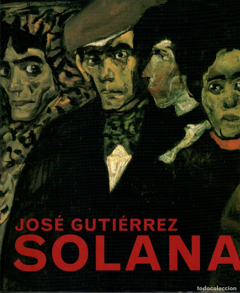 Libros de segunda mano: JOS&Eacute; GUTI&Eacute;RREZ SOLANA