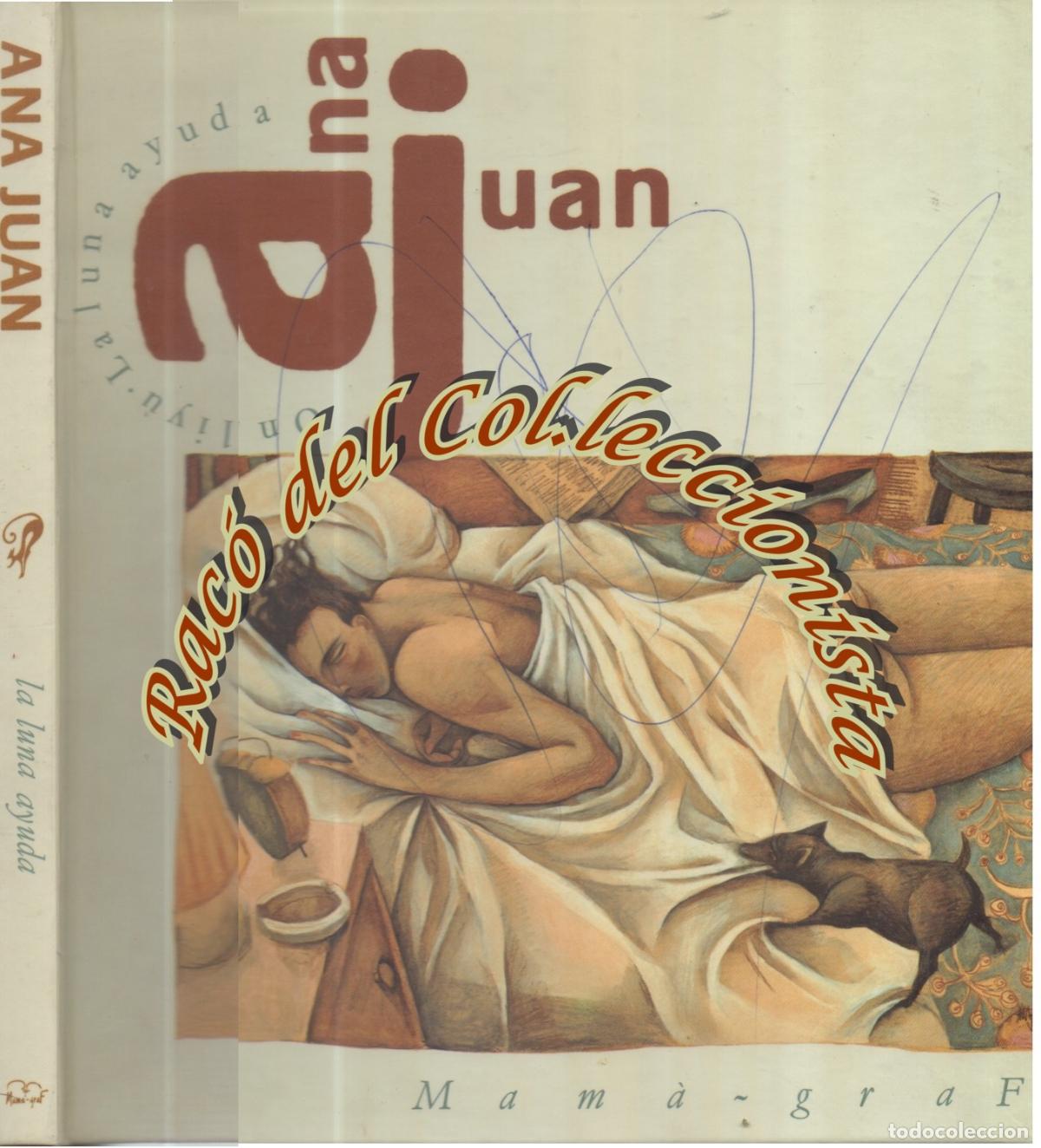 Libros de segunda mano: ANA JUAN , LA LUNA AYUDA , MAMA-GRAF , 1989