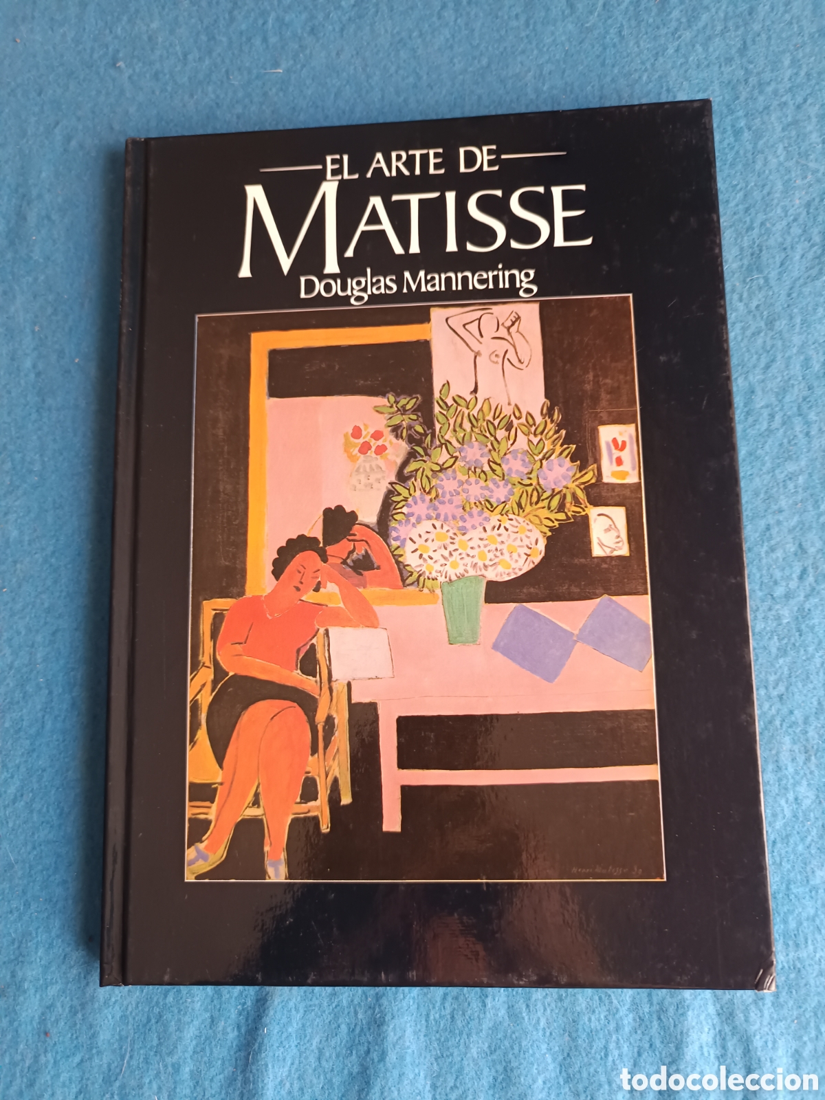Libros de segunda mano: EL ARTE DE MATISSE, DOUGLAS MANNERING