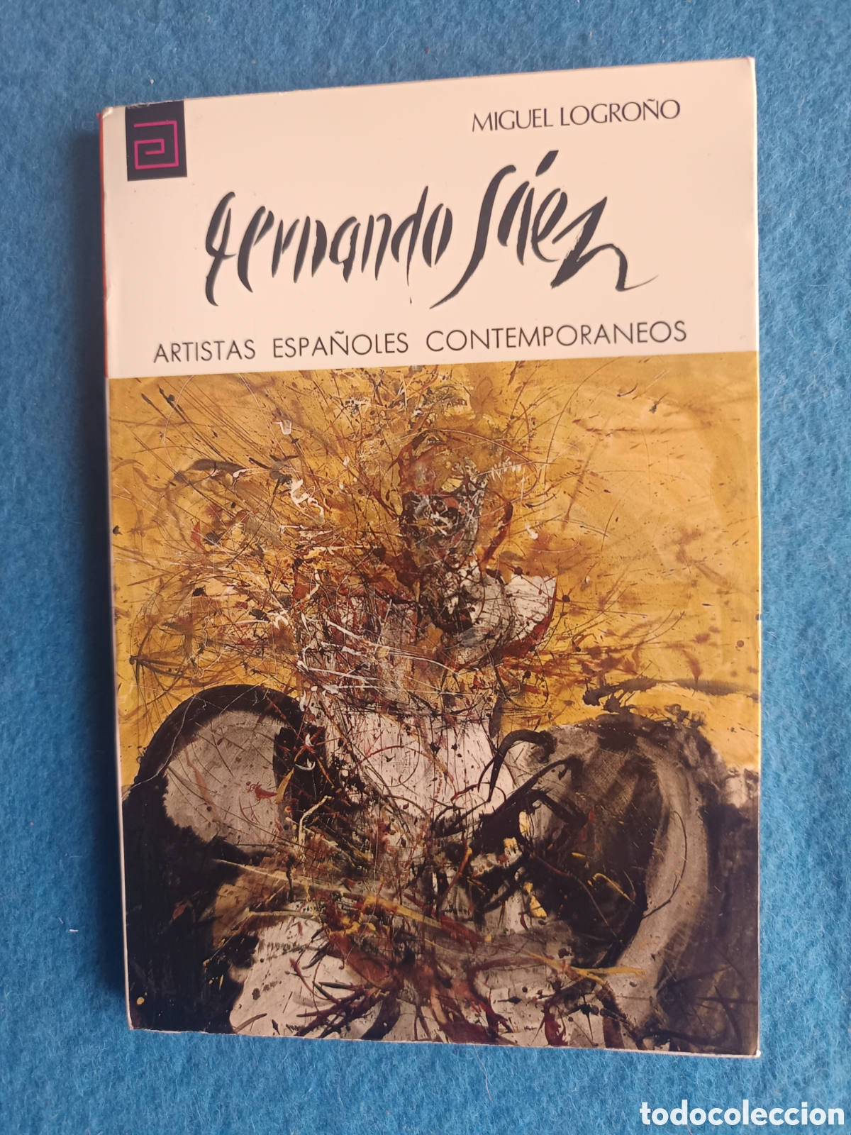 Libros de segunda mano: FERN&Aacute;NDO S&Aacute;EZ. MIGUEL LOGRO&Ntilde;O
