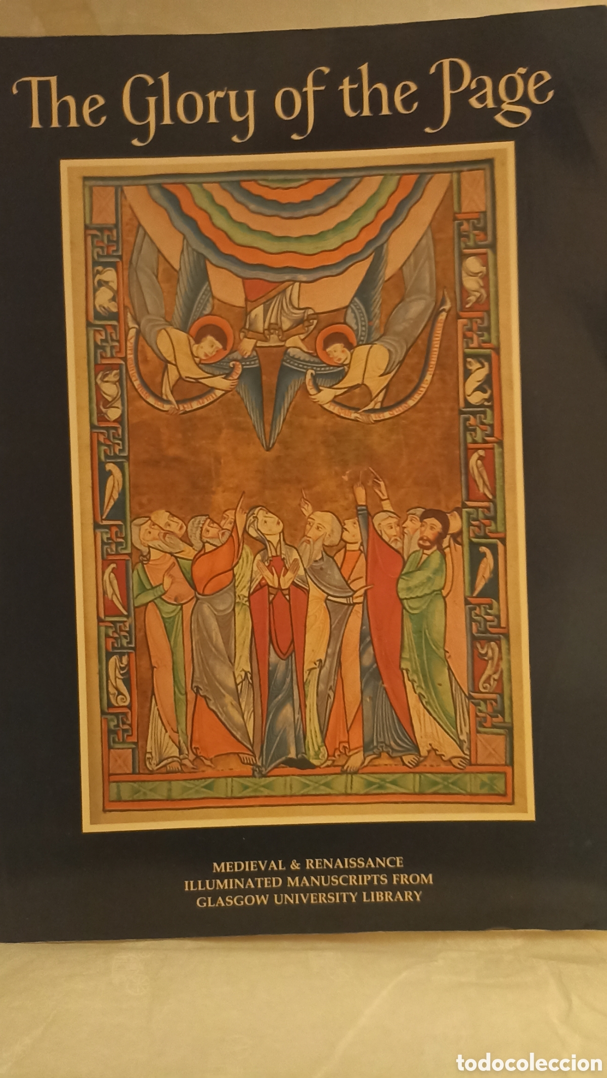 Libros de segunda mano: The Glory of the Page: Medieval & Renaissance Illuminated Manuscripts from Glasgow University Librar