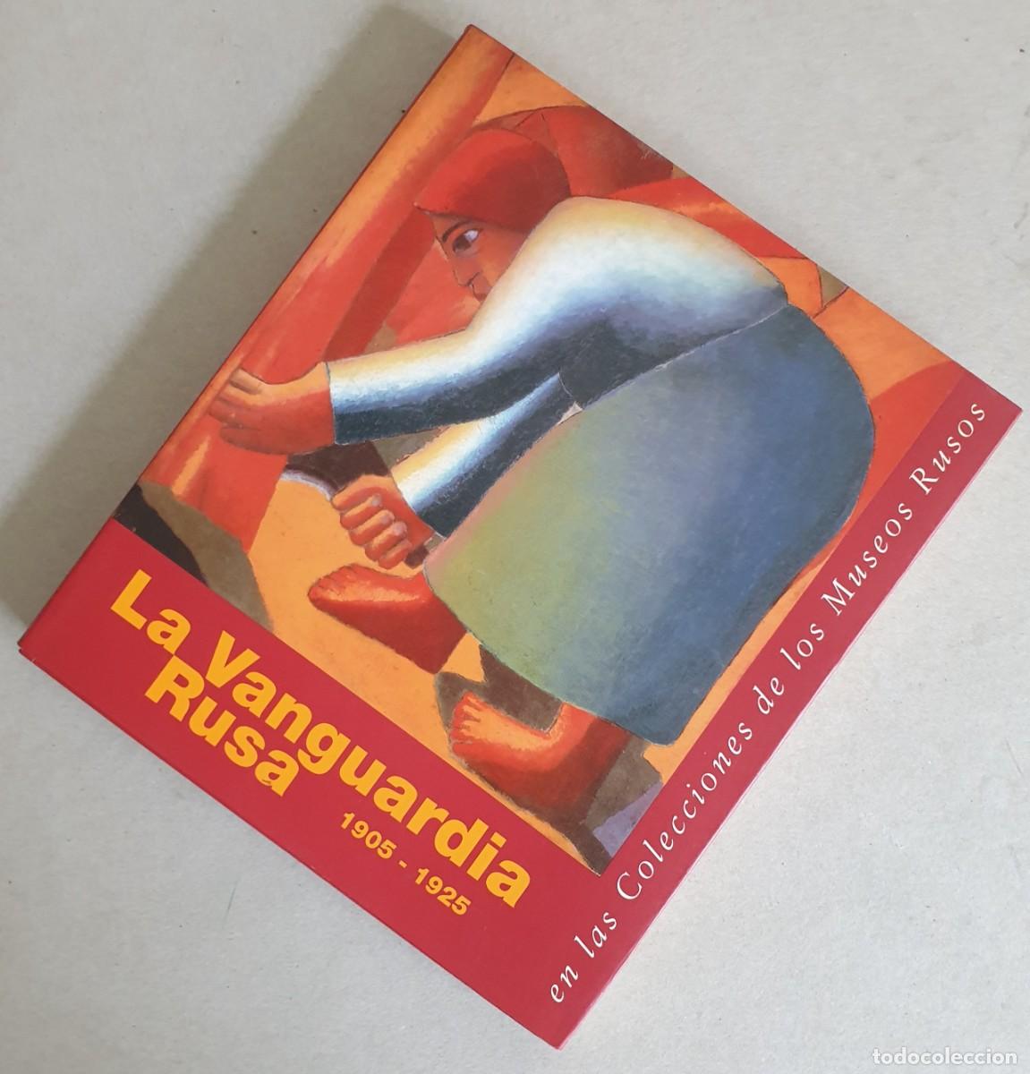 Libros de segunda mano: La Vanguardia Rusa. 1905-1925. En las colecciones de los Museos Rusos. Centro Atl&aacute;ntico de arte mode