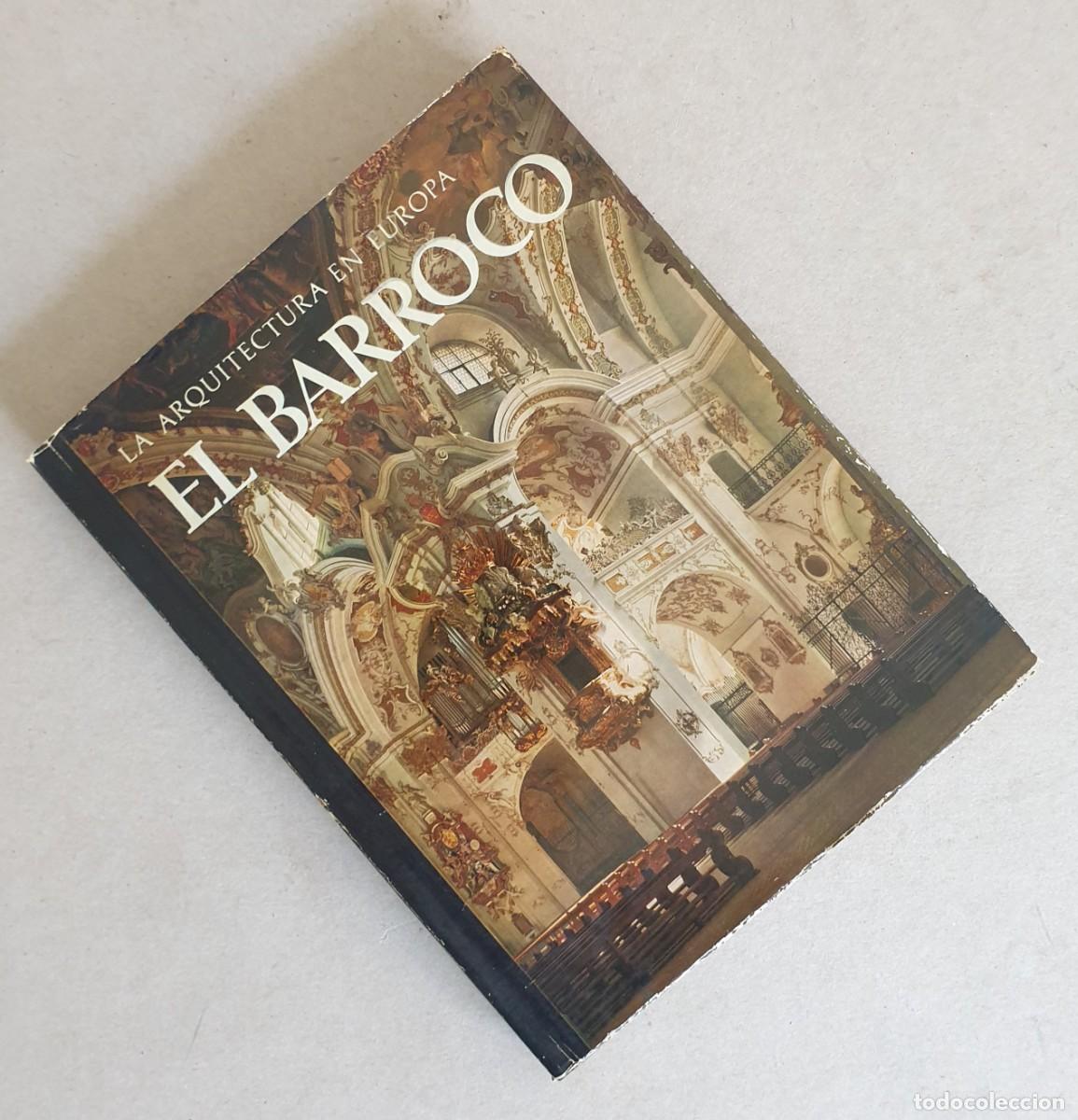 Libros de segunda mano: La arquitectura en Europa. El Barroco. Ediciones Castilla. 1967.