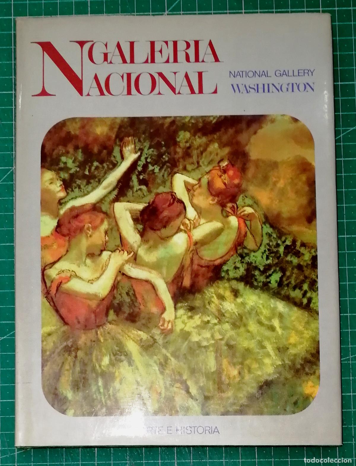 Libros de segunda mano: WASHINGTON : NATIONAL GALLERY (Arte e Historia) / autor textos, Alberto Aller. - Castell, 1980