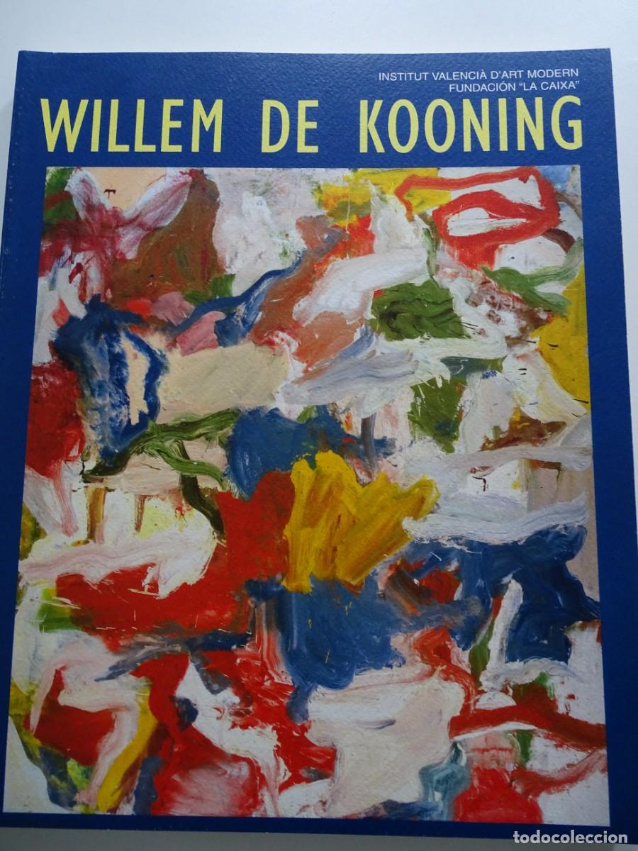 Libros de segunda mano: IVAM y Fund. La Caixa: Willem de Kooning