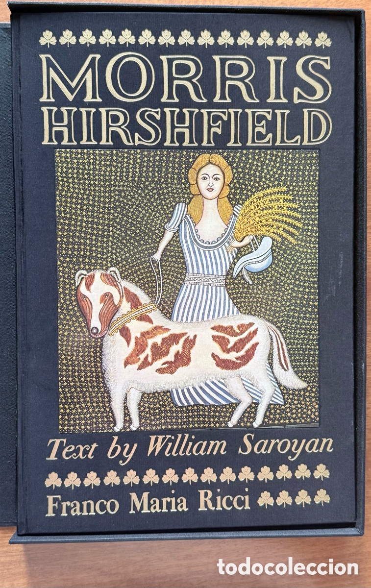 Libros de segunda mano: MORRIS HIRSHFIELD &ndash; FMR &ndash; WILLIAM SAROYAN &ndash; ESTUCHE ORIGINAL