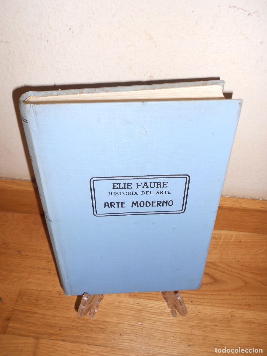 Gebrauchte B&uuml;cher: HISTORIA del ARTE : ARTE MODERNO - ELIE FAURE - POSEIDON - 1&euro;y+