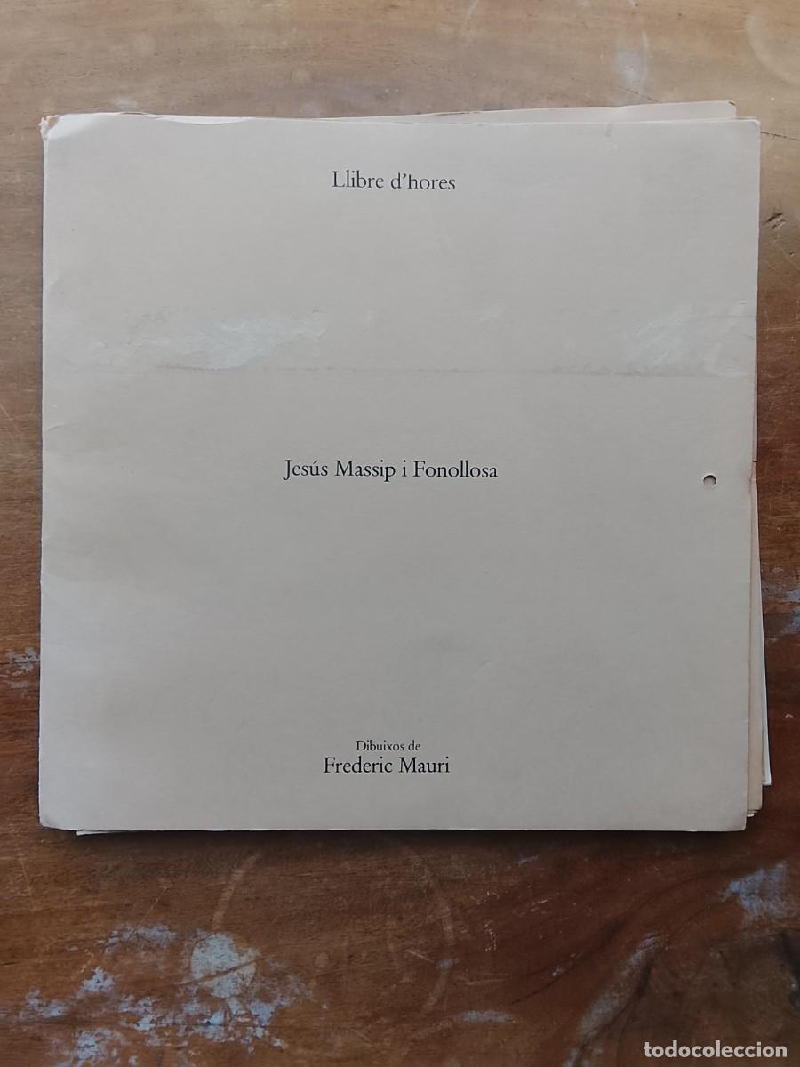 Libros de segunda mano: Llibre d'hores, Jes&uacute;s Massip i Fonollosa, dibuixos de Frederic Mauri, INCOMPLETO