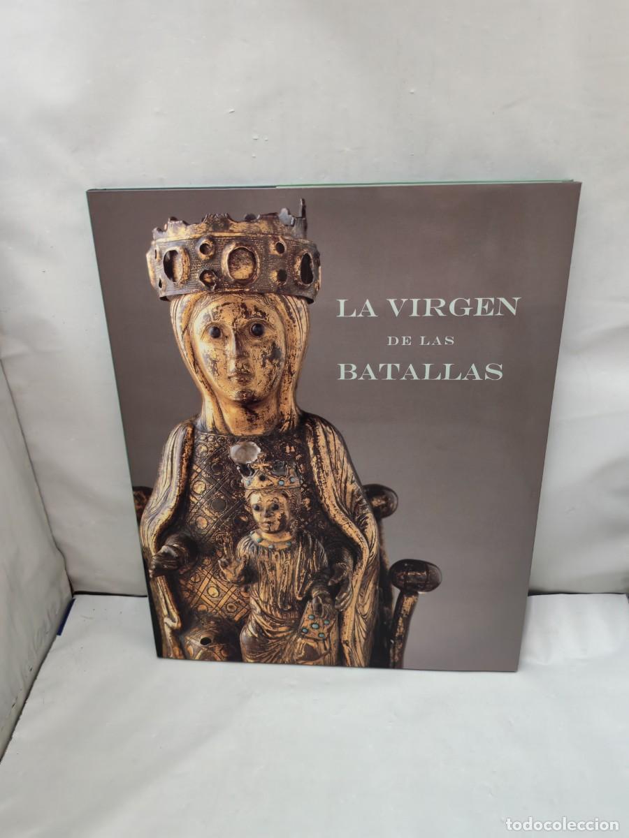 Libros de segunda mano: La Virgen de las Batallas (Primera edici&oacute;n, tapa dura)